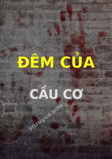 Đêm Của Cầu Cơ