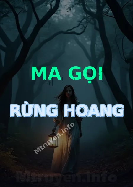 Ma Gọi Rừng Hoang