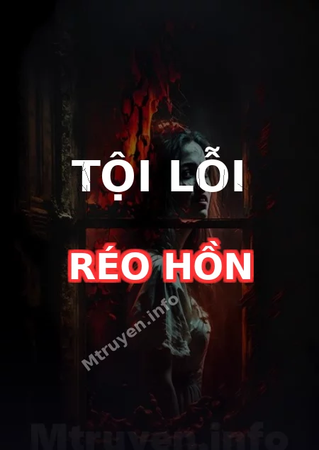 Tội Lỗi Réo Hồn