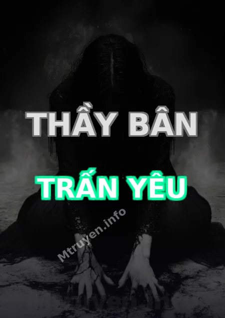 Thầy Bân Trấn Yêu