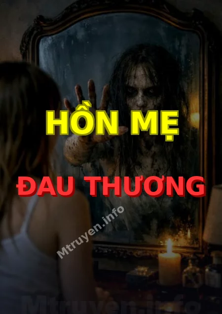 Hồn Mẹ Đau Thương