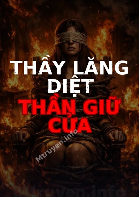 Thầy Lăng Diệt Thần Giữ Cửa
