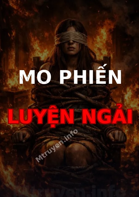 Mo Phiến Luyện Ngải
