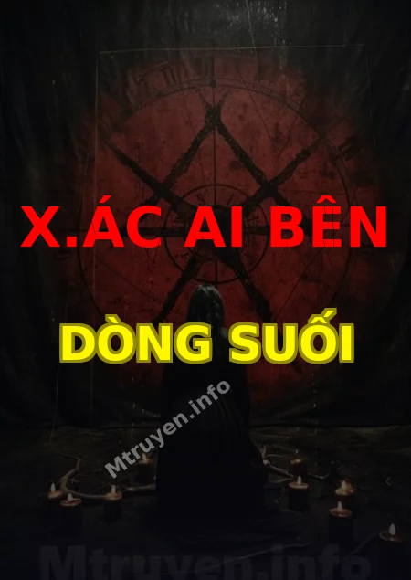X.ác Ai Bên Dòng Suối