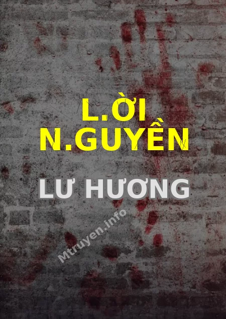 L.ời N.guyền Lư Hương