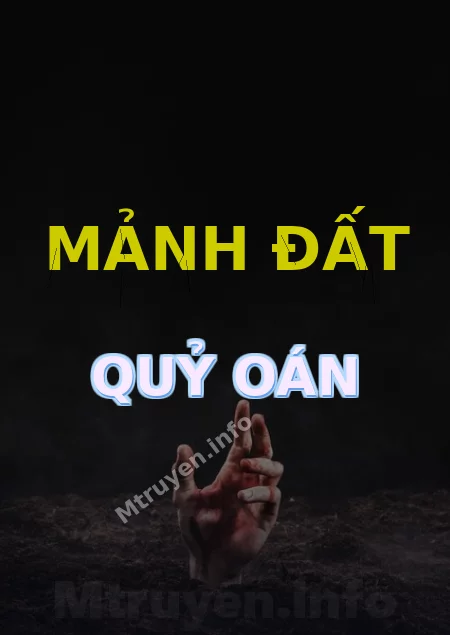 Mảnh Đất Quỷ Oán