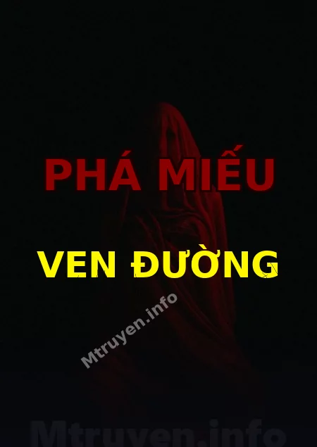 Phá Miếu Ven Đường