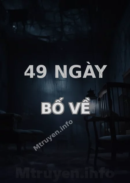 49 Ngày Bố Về