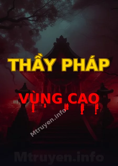 Thầy Pháp Vùng Cao