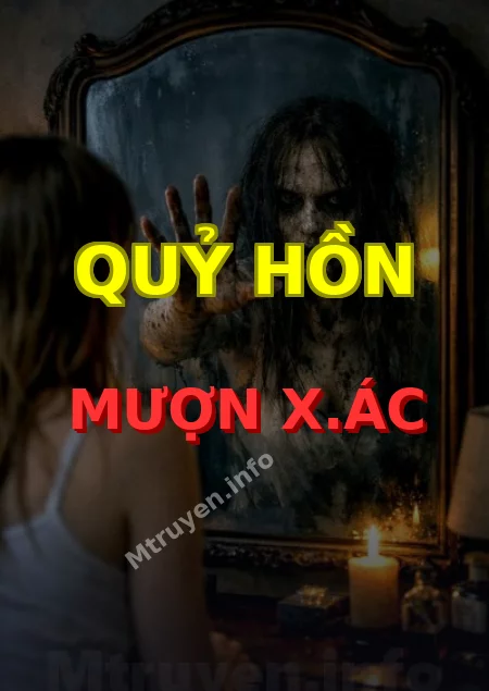 Quỷ Hồn Mượn X.ác