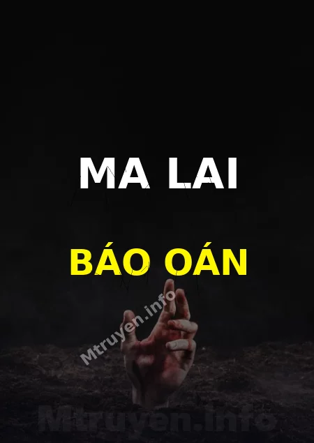 Ma Lai Báo Oán