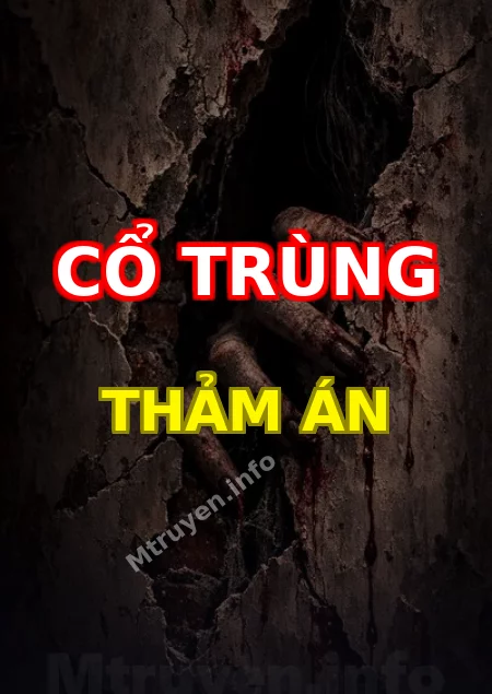 Cổ Trùng Thảm Án