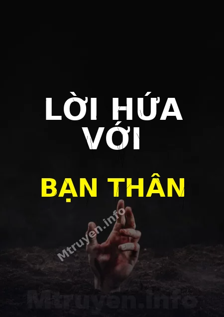 Lời Hứa Với Bạn Thân