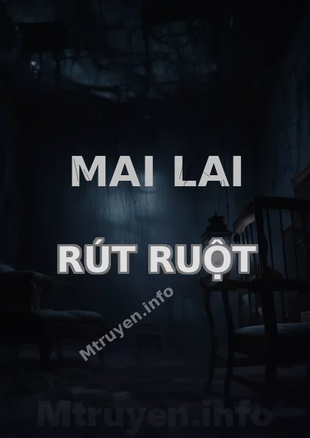 Mai Lai Rút Ruột