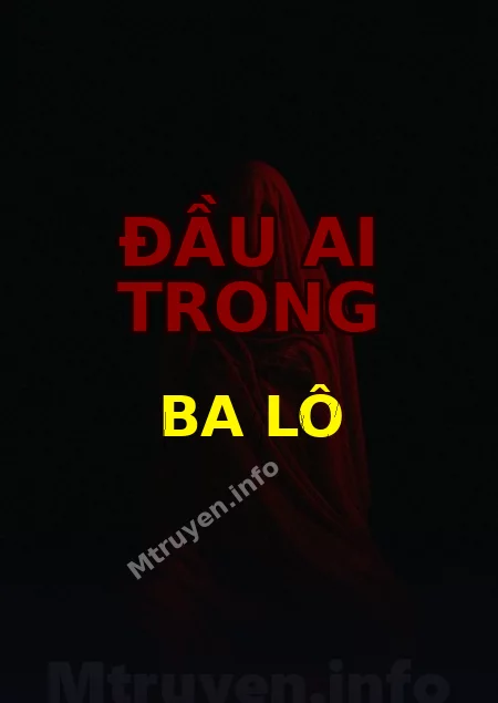 Đầu Ai Trong Ba Lô