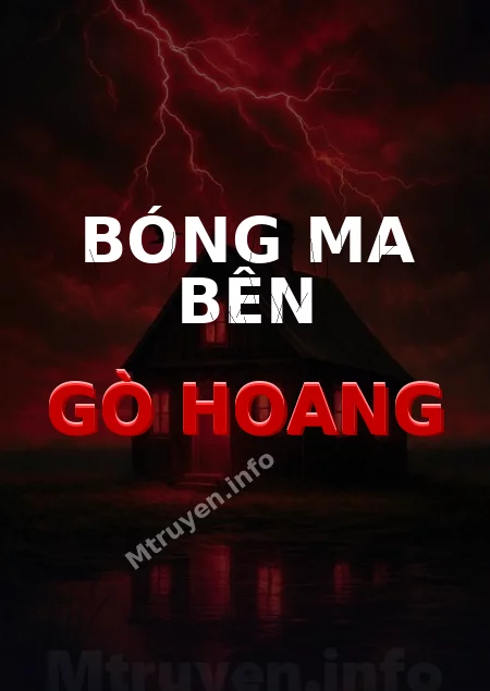 Bóng Ma Bên Gò Hoang