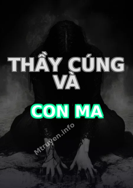 Thầy Cúng Và Con Ma