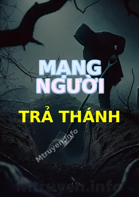 Mạng Người Trả Thánh
