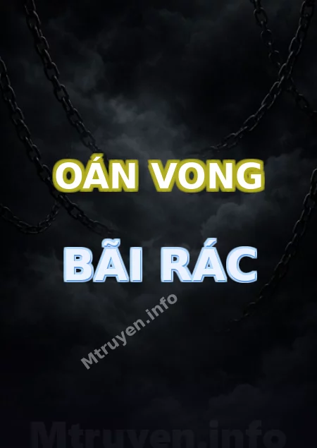Oán Vong Bãi Rác