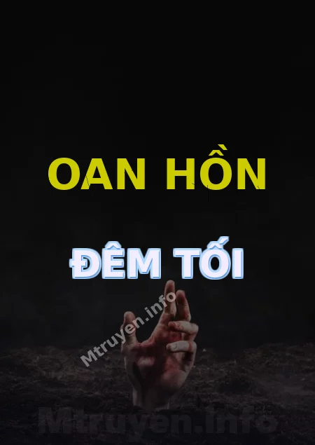 Oan Hồn Đêm Tối