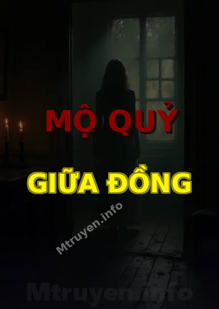 Mộ Quỷ Giữa Đồng