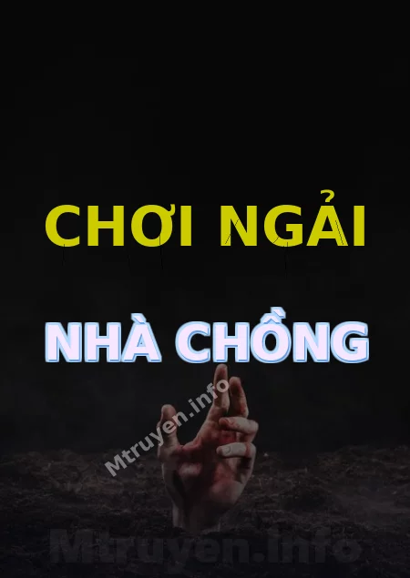 Chơi Ngải Nhà Chồng