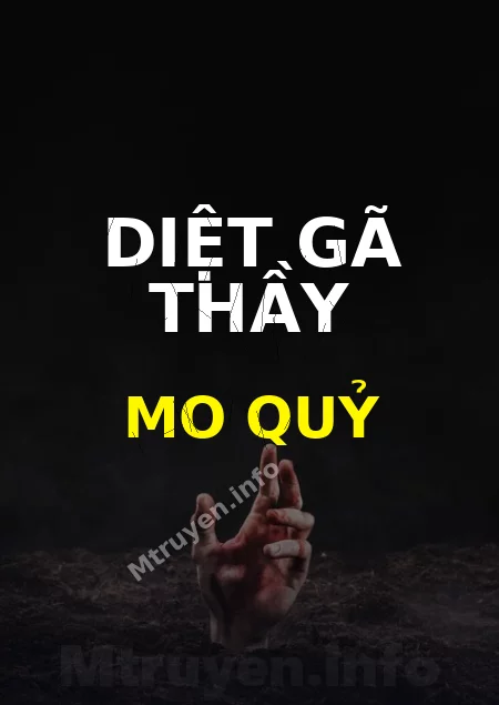Diệt Gã Thầy Mo Quỷ