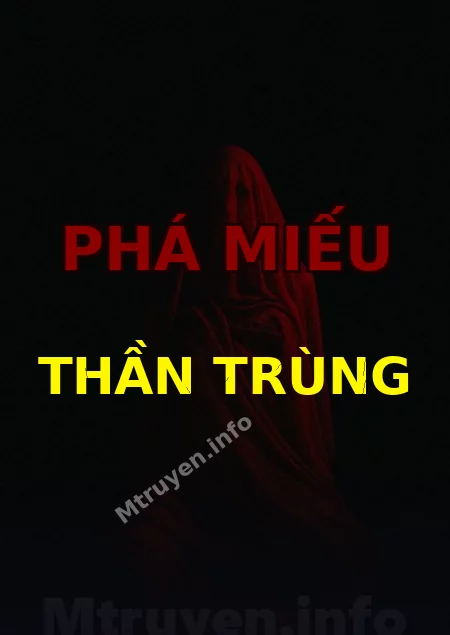 Phá Miếu Thần Trùng