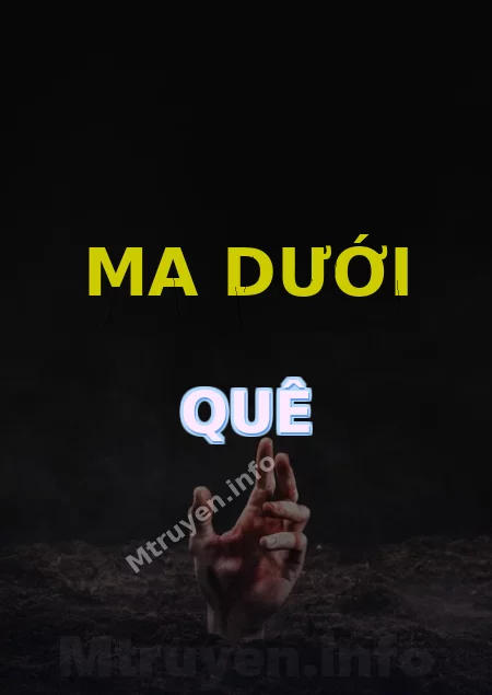 Ma Dưới Quê