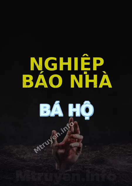 Nghiệp Báo Nhà Bá Hộ