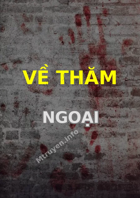 Về Thăm Ngoại