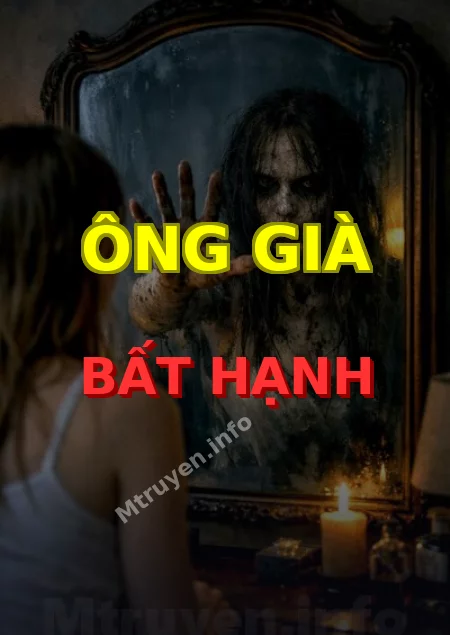 Ông Già Bất Hạnh