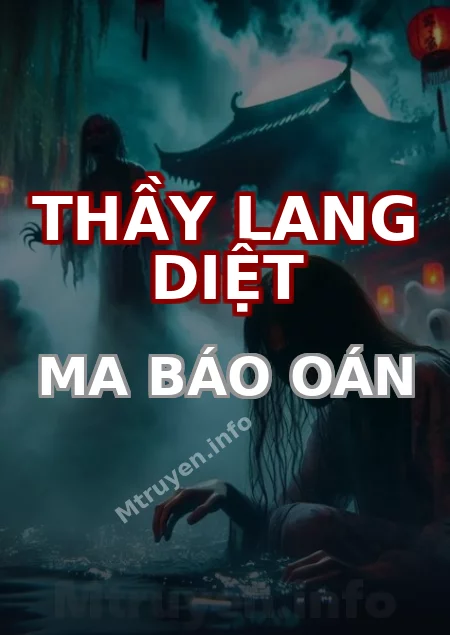 Thầy Lang Diệt Ma Báo Oán