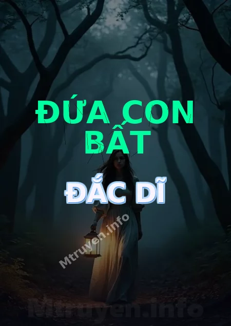Đứa Con Bất Đắc Dĩ