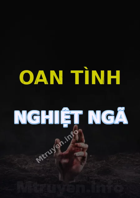 Oan Tình Nghiệt Ngã