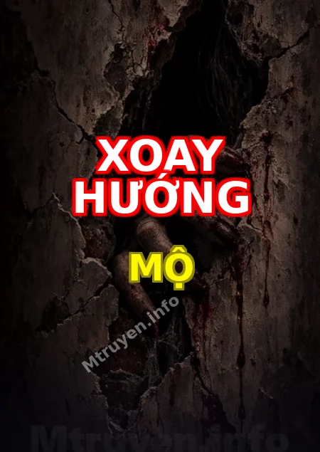 Xoay Hướng Mộ