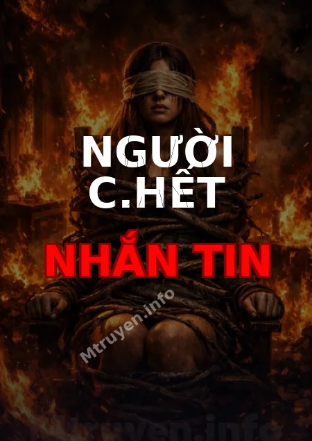 Người C.hết Nhắn Tin