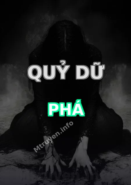 Quỷ Dữ Phá
