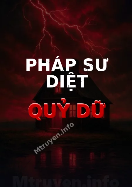 Pháp Sư Diệt Quỷ Dữ