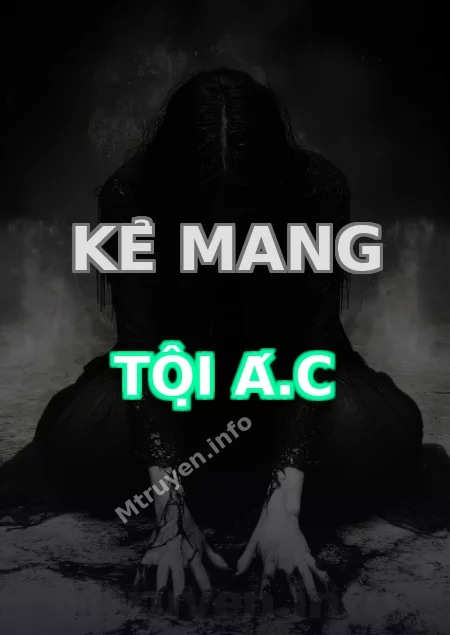 Kẻ Mang Tội Á.c