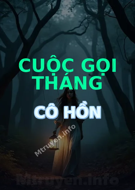 Cuộc Gọi Tháng Cô Hồn