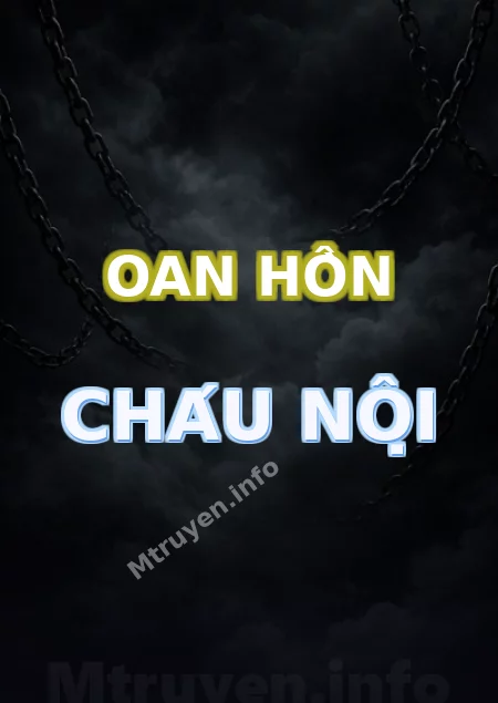 Oan Hồn Cháu Nội