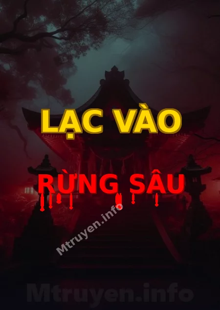 Lạc Vào Rừng Sâu