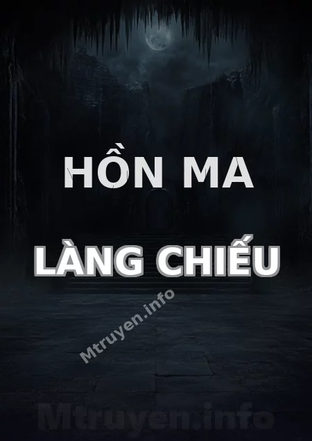 Hồn Ma Làng Chiếu
