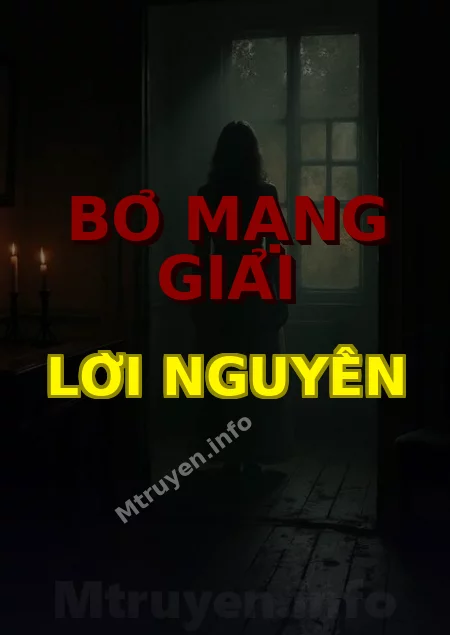 Bỏ Mạng Giải Lời Nguyền