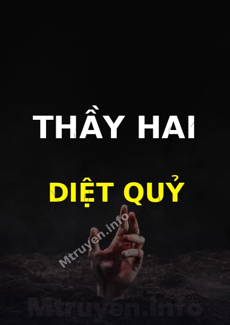 Thầy Hai Diệt Quỷ