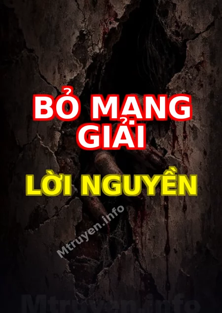 Bỏ Mạng Giải Lời Nguyền