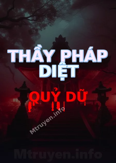 Thầy Pháp Diệt Quỷ Dữ