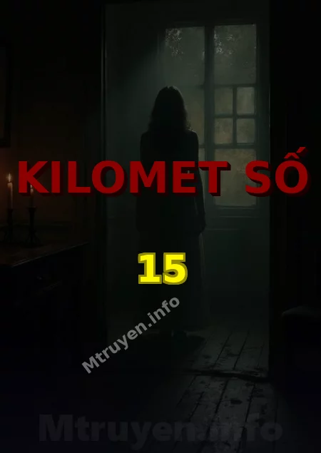 Kilomet Số 15