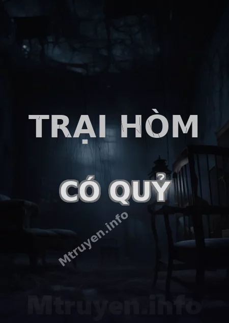 Trại Hòm Có Quỷ